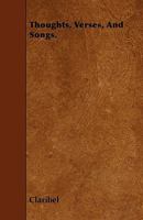Thoughts, Verses and Songs (Classic Reprint) 1358092877 Book Cover