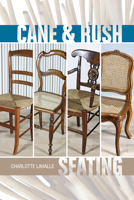 Cane & Rush Seating 0764345478 Book Cover