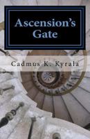 Ascension's Gate 1544826249 Book Cover