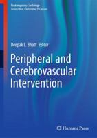 Peripheral and Cerebrovascular Intervention 1493916750 Book Cover