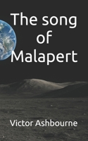 The song of Malapert B0GPPNZCN5 Book Cover