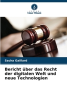 Bericht über das Recht der digitalen Welt und neue Technologien 6207151151 Book Cover