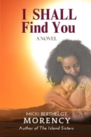 I Shall Find You B0F63QGC49 Book Cover
