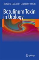 Botulinum Toxin in Urology 3642035795 Book Cover