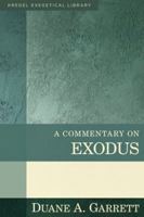 A Commentary on Exodus 0825425514 Book Cover