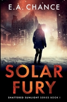 Solar Fury 1951870026 Book Cover