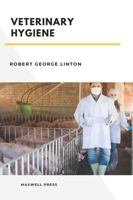 Veterinary Hygiene 1021457191 Book Cover