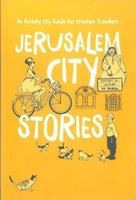 Jerusalem City Stories: An Activity City Guide for Creative Travelers 9655725456 Book Cover