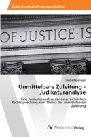 Unmittelbare Zuleitung - Judikaturanalyse 3639425847 Book Cover