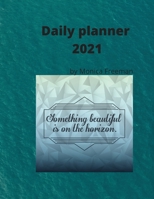 Daily planner 2021: Great daily planner for 2021 one page per day 8.5*11 1716316367 Book Cover