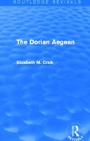The Dorian Aegean (States and cities of ancient Greece) 0415739977 Book Cover