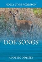 Doe Songs: A Poetic Odyssey 1977276466 Book Cover