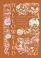 Halloweird: Classic Stories from the Season of Samhain 0712355022 Book Cover