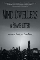 Mind Dwellers 1544890079 Book Cover