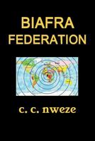 Biafra Federation 1387981528 Book Cover
