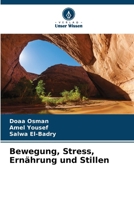 Bewegung, Stress, Ernährung und Stillen 613964061X Book Cover