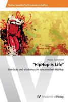 HipHop is Life 3639496663 Book Cover