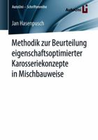 Methodik Zur Beurteilung Eigenschaftsoptimierter Karosseriekonzepte in Mischbauweise 3658222263 Book Cover