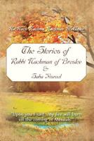 The Stories of Rabbi Nachman of Breslov and Saba Yisroel 1533583617 Book Cover