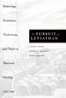 In Pursuit of Leviathan: Technology, Institutions, Productivity, and Profits in American Whaling, 1816-1906 (National Bureau of Economic Research Series on Long-Term Factors in Economic Dev) 0226137899 Book Cover