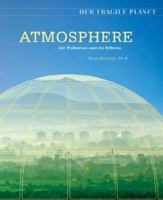Atmosphere: Air Pollution and Its Effects (Our Fragile Planet) 0816062137 Book Cover