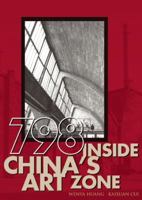 798: Inside China's Art Zone 1592650848 Book Cover