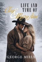 Life and Time of Clay & Mary Ann B0GTZZH1BB Book Cover