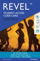 Revel for Human Culture: Highlights of Cultural Anthropology -- Access Card 013404178X Book Cover