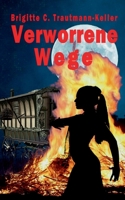 Verworrene Wege 3734714621 Book Cover