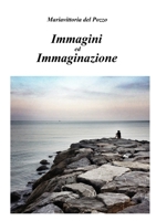 Immagini ed Immaginazione 1326466771 Book Cover
