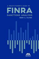 A Practitioner's Guide to Finra Sanctions Analysis 1627229744 Book Cover