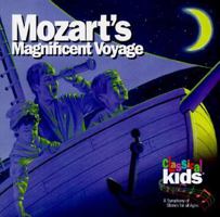 Mozart's Magnificent Voyage 1896449670 Book Cover