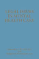 Legal Issues in Mental Health Care 1489916563 Book Cover