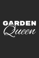 Garden Queen: Liniertes A5 Garten Heft f�r die G�rtnerin 1073639215 Book Cover