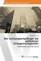 Der Leistungsempfanger Bei Verbotener Einlagenruckgewahr 3639792459 Book Cover
