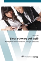 Blogs schwarz auf wei� 3639407091 Book Cover