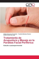 Tratamiento de Acupuntura y Masaje En La Paralisis Facial Periferica 3659073792 Book Cover