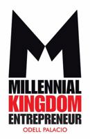 Millennial Kingdom Entrepreneur 1973646846 Book Cover