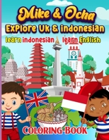 Mike & Ocha explore Indonesia: Learn Indonesian & English null Book Cover