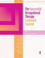 Successful Occupational Therapy Fieldwork Student 1556425627 Book Cover