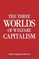 The Three Worlds of Welfare Capitalism 0745607969 Book Cover