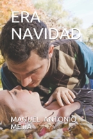 ERA NAVIDAD (1) 1731428383 Book Cover