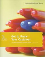Get to Know Your Customer, Workbook 1 1423950828 Book Cover