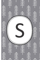 The Letter S: Simple Trees Monogram 6 x 9 inch 120 Page Journal Diary Notebook 1673288901 Book Cover