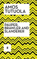 Pauper, Brawler and Slanderer 0571147658 Book Cover
