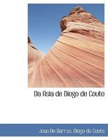 Da Asia de Diogo de Couto 1115695274 Book Cover