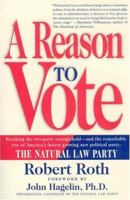 A Reason to Vote 0312243162 Book Cover