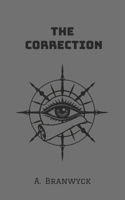The Correction B0FFSL6J22 Book Cover