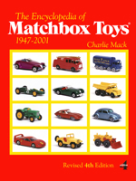 The Encyclopedia of Matchbox Toys: 1947-2001 0764345605 Book Cover