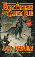 A Fortress of Grey Ice 0765345498 Book Cover